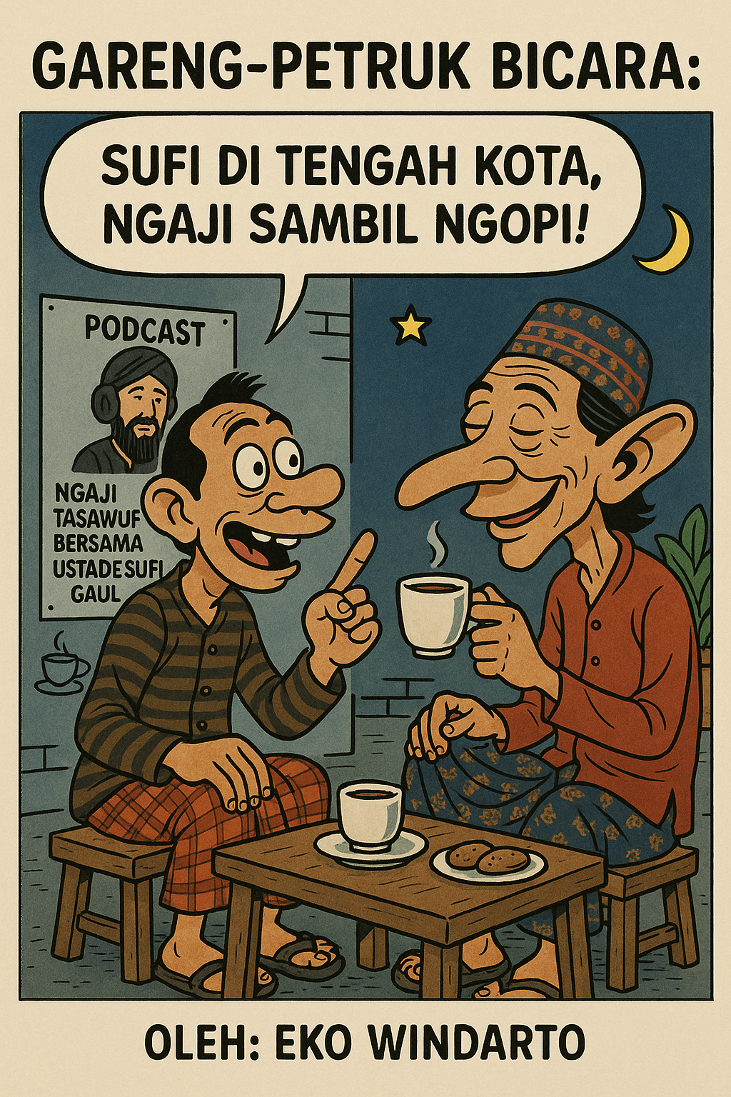 Gareng-Petruk Bicara: “Sufi di Tengah Kota, Ngaji Sambil Ngopi!”