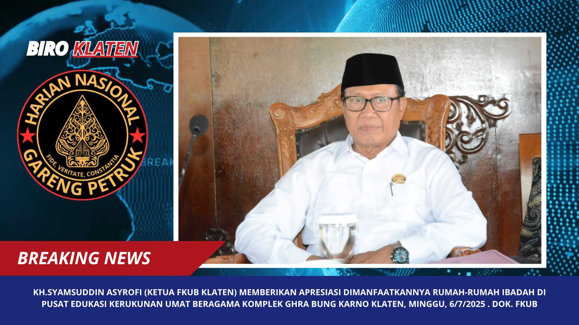 KH.Syamsuddin Asyrofi (Ketua FKUB Klaten) memberikan apresiasi dimanfaatkannya rumah-rumah ibadah di pusat edukasi kerukunan umat beragama komplek Ghra Bung Karno Klaten, Minggu, 6/7/2025 . Dok. FKUB